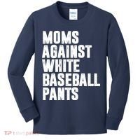 Moms Against White Baseball Pants Funny Kids Long Sleeve Shirt thumb 0