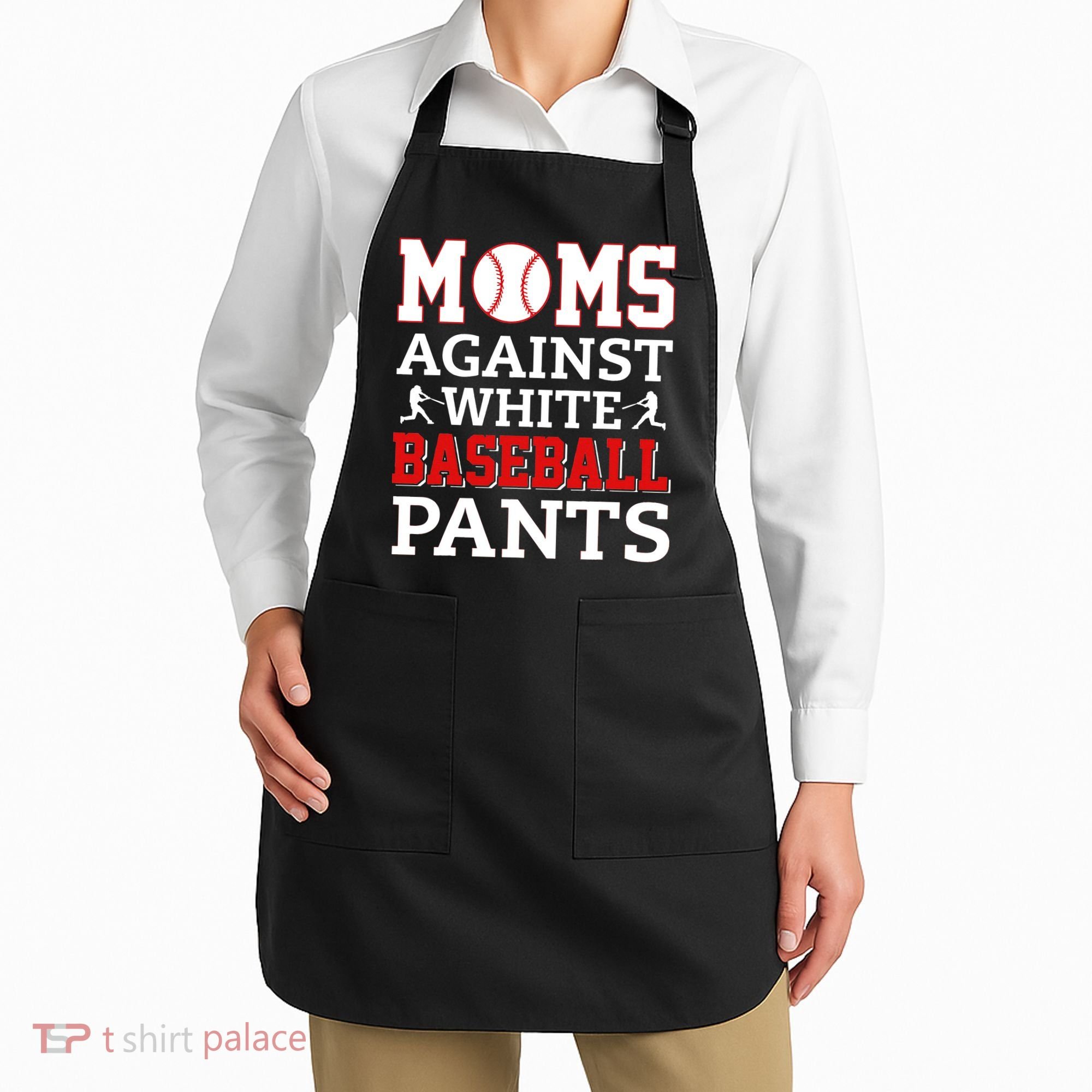 Moms Against White Baseball Pants Baseball season Apron