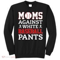 Moms Against White Baseball Pants Baseball season Sweatshirt thumb 0
