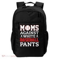 Moms Against White Baseball Pants Baseball season Backpack thumb 0