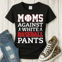 Moms Against White Baseball Pants Baseball season Women's T-Shirt thumb 3