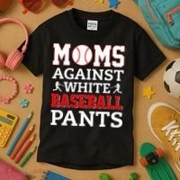 Moms Against White Baseball Pants Baseball season Kids T-Shirt thumb 3