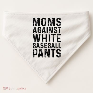 Moms Against White Baseball Pants For Mom USA-Made Doggie Bandana
