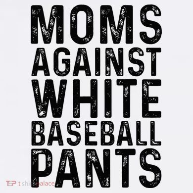 Moms Against White Baseball Pants For Mom Sweatshirt