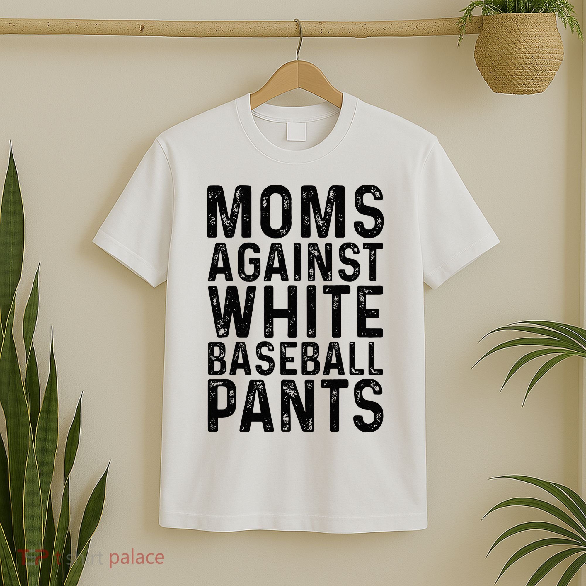 Moms Against White Baseball Pants For Mom T-Shirt