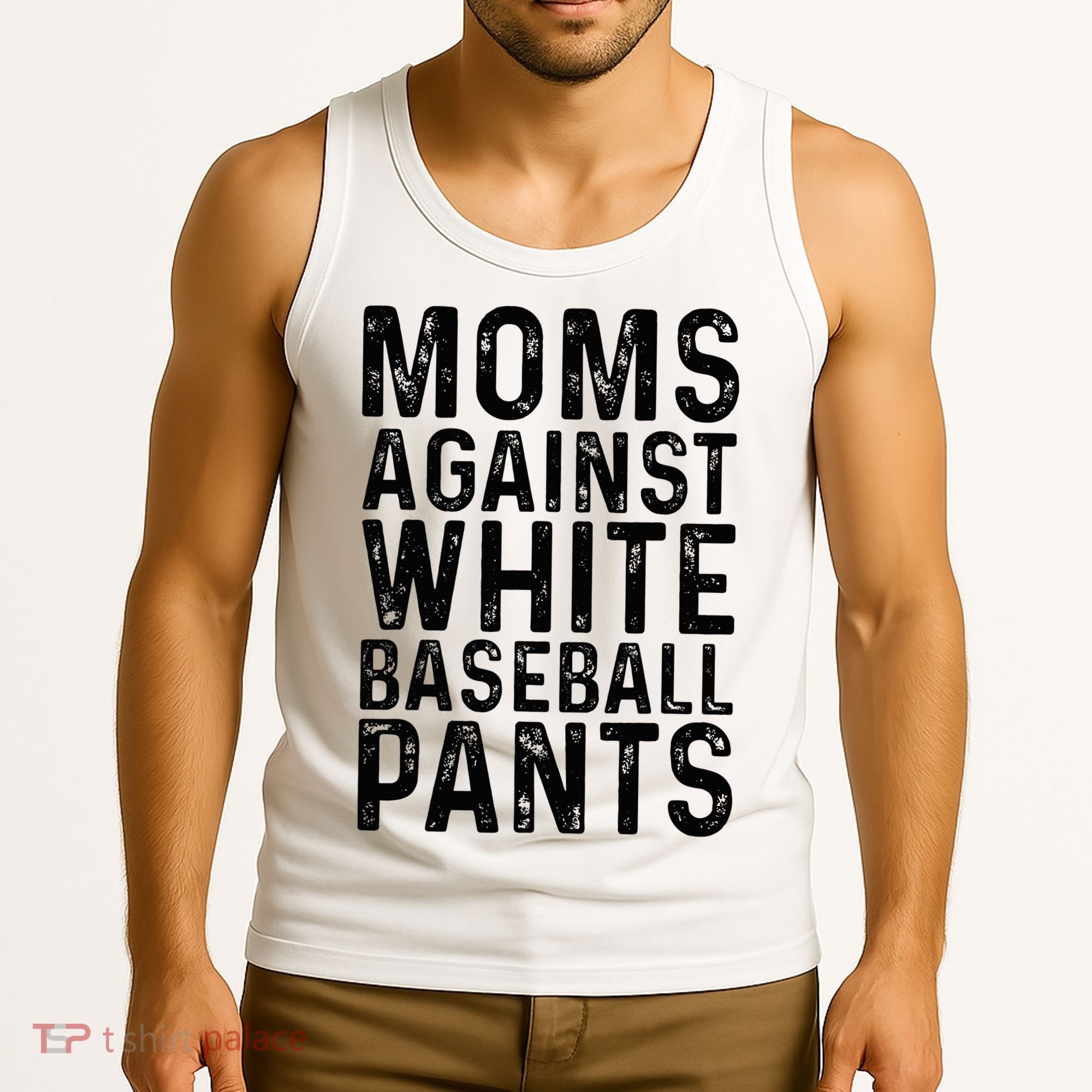 Moms Against White Baseball Pants For Mom Tank Top
