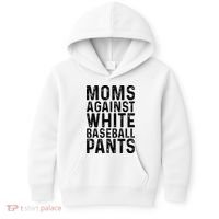 Moms Against White Baseball Pants For Mom Kids Hoodie thumb 0