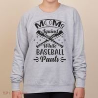 Moms Against White Baseball Pants Women's Sweatshirt thumb 0