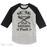 Moms Against White Baseball Pants Raglan Baseball Sleeve Shirt thumb 0