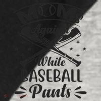 Moms Against White Baseball Pants Raglan Baseball Sleeve Shirt thumb 2