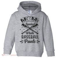 Moms Against White Baseball Pants Toddler Hoodie thumb 0