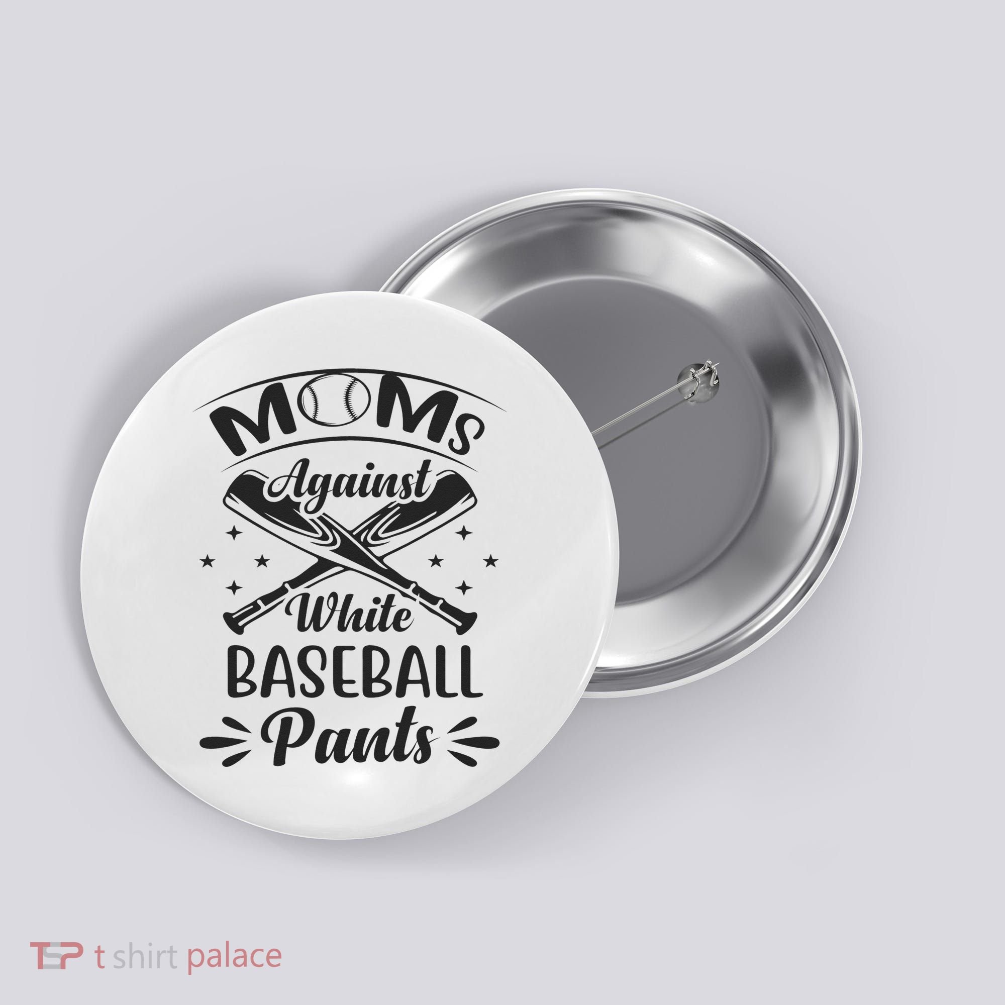 Moms Against White Baseball Pants Button