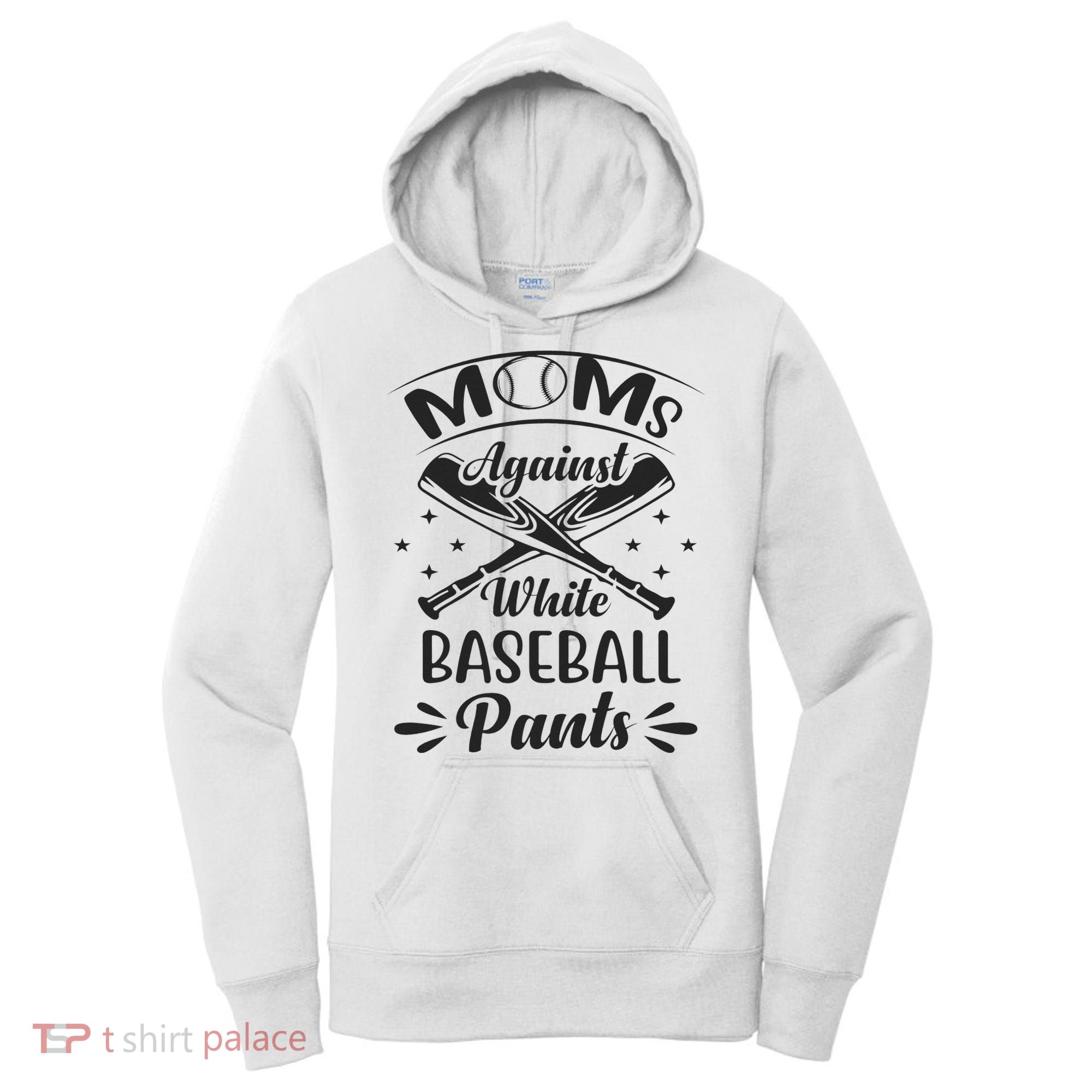 Moms Against White Baseball Pants Women's Hoodie