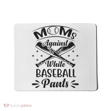 Moms Against White Baseball Pants Mousepad