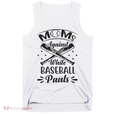 Moms Against White Baseball Pants Tank Top