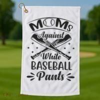 Moms Against White Baseball Pants Golf Towel thumb 1