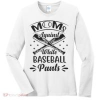 Moms Against White Baseball Pants Women's Long Sleeve Shirt thumb 0