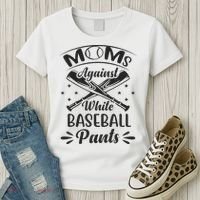 Moms Against White Baseball Pants Women's T-Shirt thumb 3