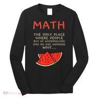 Math And Watermelons Mathematics Calculation Numbers Long Sleeve Shirt thumb 0
