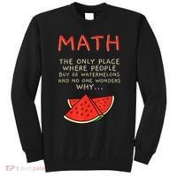 Math And Watermelons Mathematics Calculation Numbers Sweatshirt thumb 0