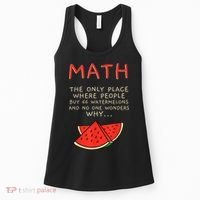 Math And Watermelons Mathematics Calculation Numbers Women's Tank Top thumb 0