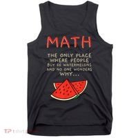 Math And Watermelons Mathematics Calculation Numbers Tank Top thumb 0