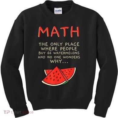 Math And Watermelons Mathematics Calculation Numbers Kids Sweatshirt