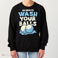 Mens Always Wash Your Balls Funny Gift Funny Joke Golf Professional Gift Women's Sweatshirt thumb 0