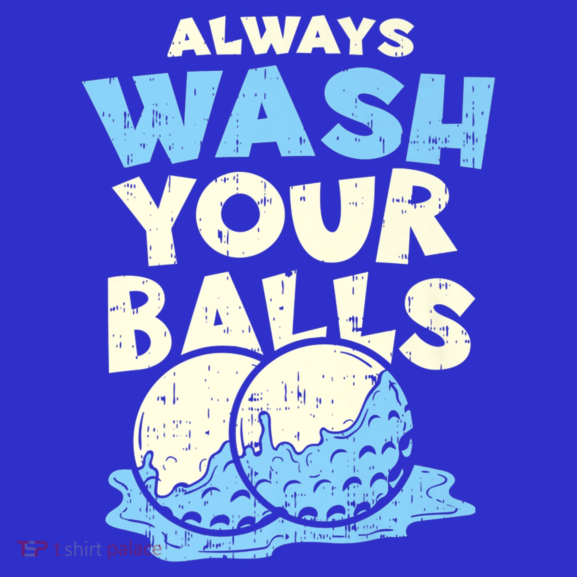 Mens Always Wash Your Balls Funny Gift Funny Joke Golf Professional Gift Women's Tank Top