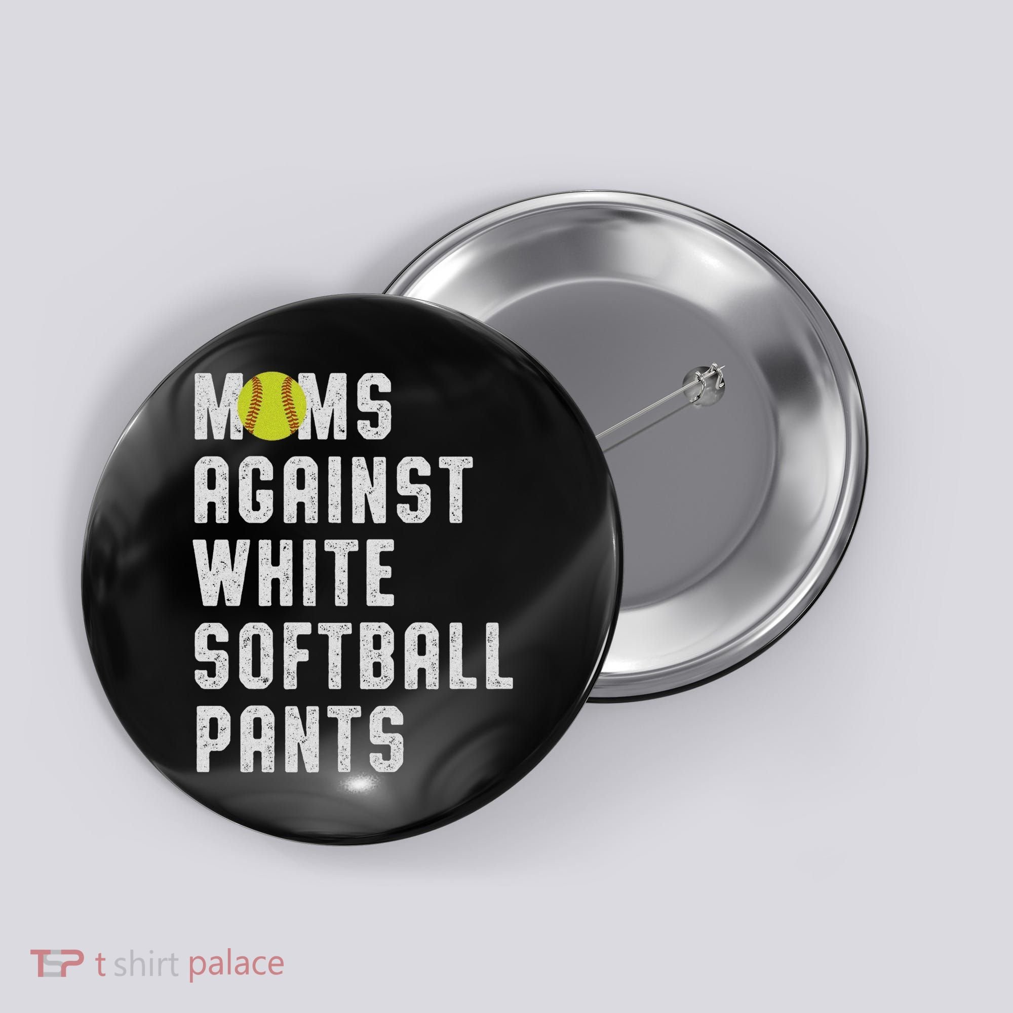 Moms Against White Softball Pants Button