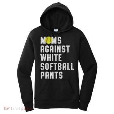 Moms Against White Softball Pants Women's Hoodie