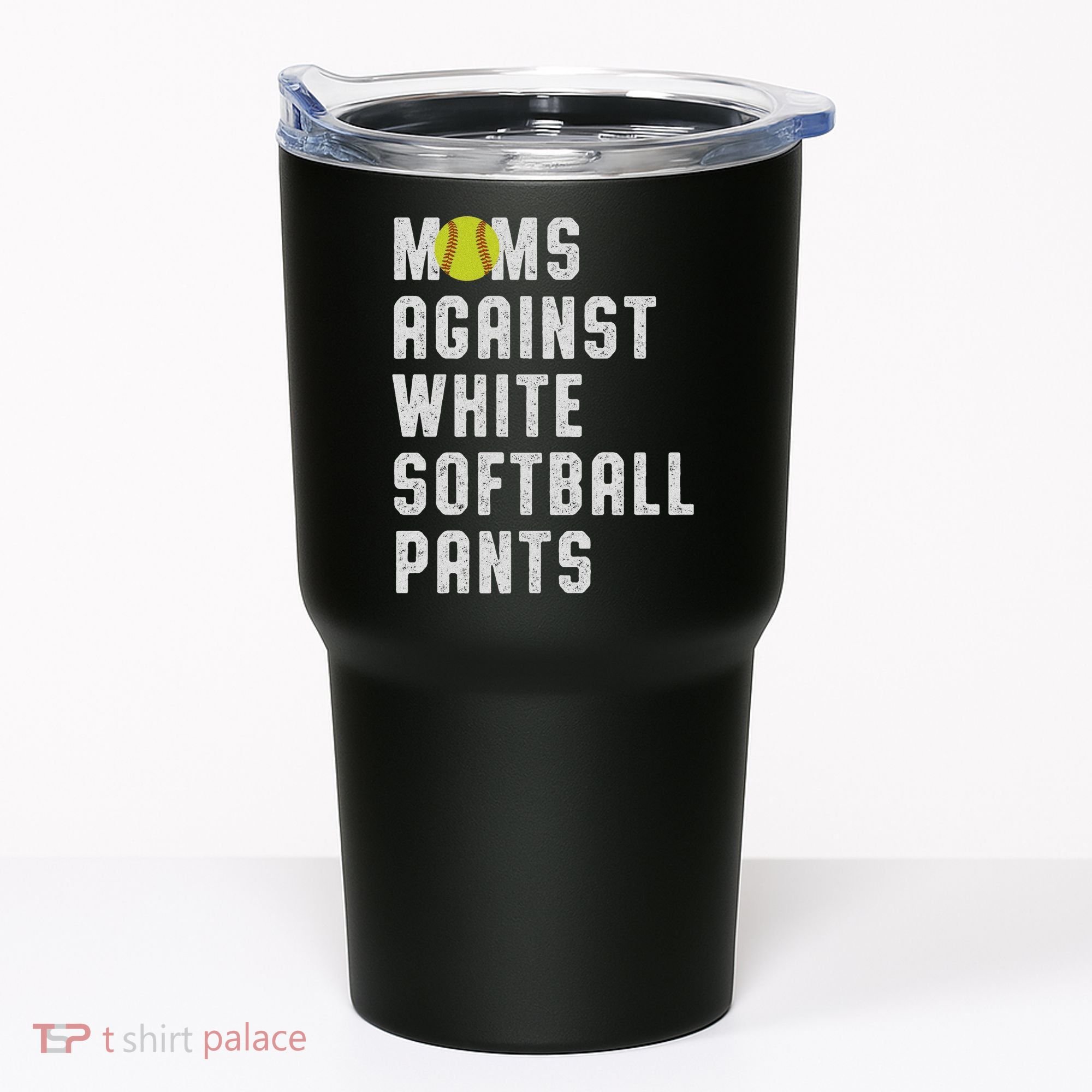 Moms Against White Softball Pants Tumbler