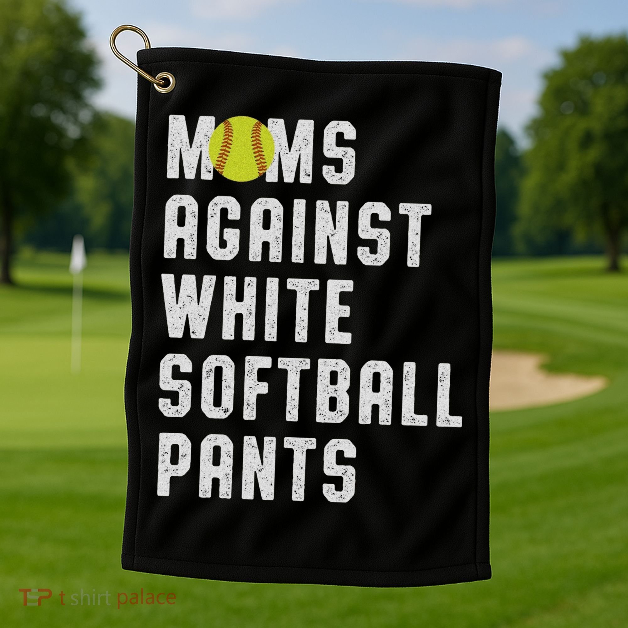 Moms Against White Softball Pants Golf Towel