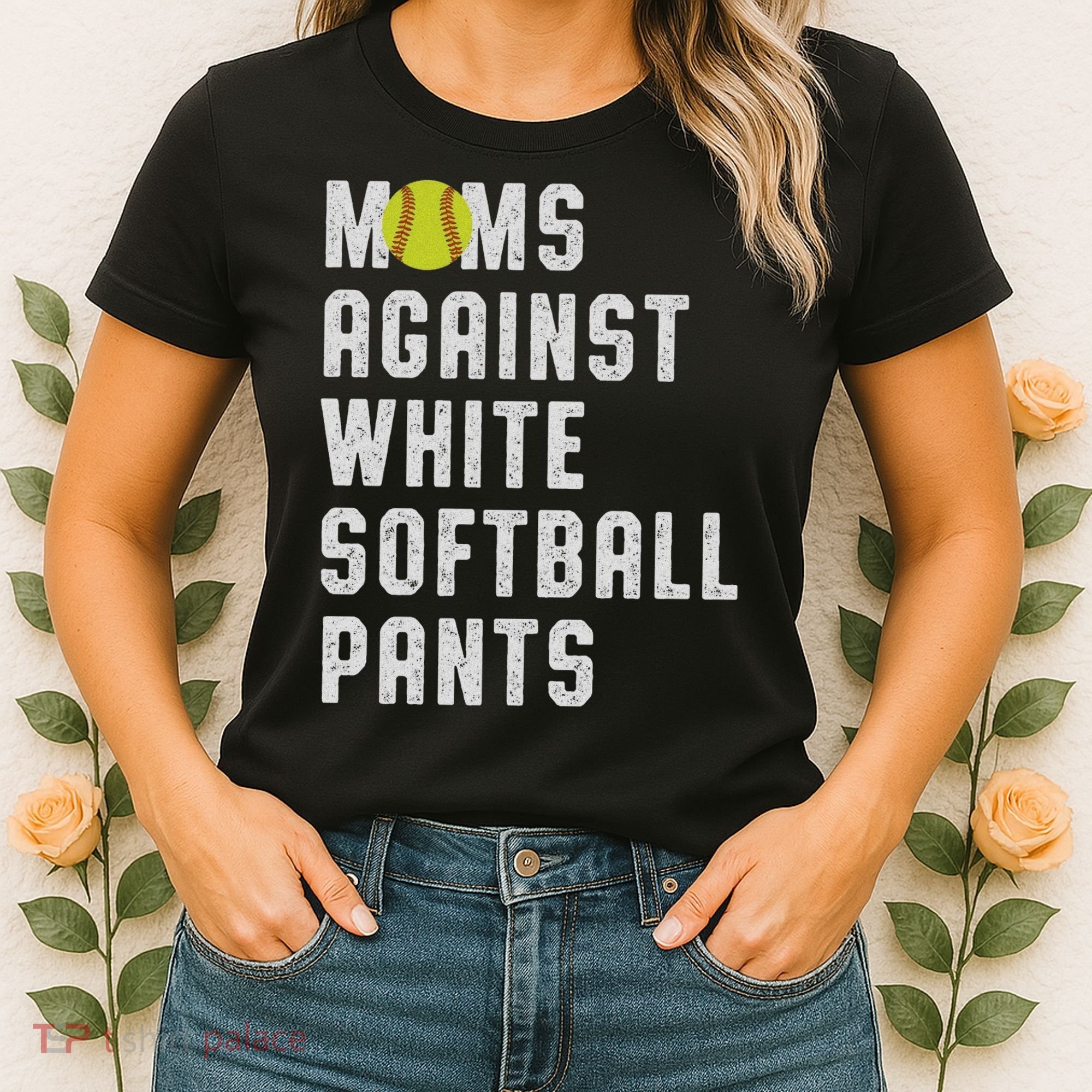 Moms Against White Softball Pants Women's T-Shirt