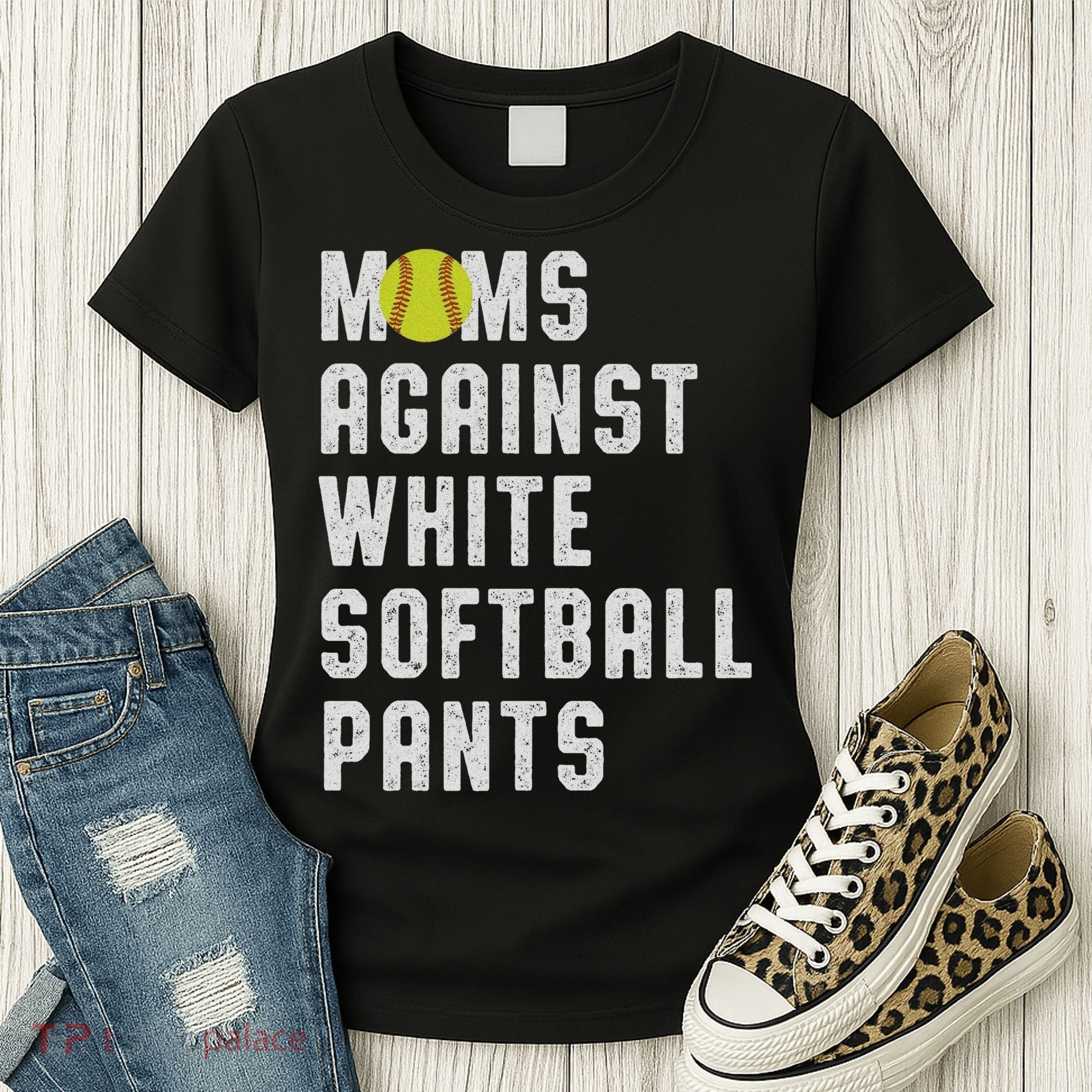 Moms Against White Softball Pants Women's T-Shirt