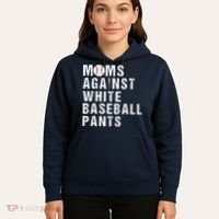 Moms Against White Baseball Pants Hoodie thumb 5