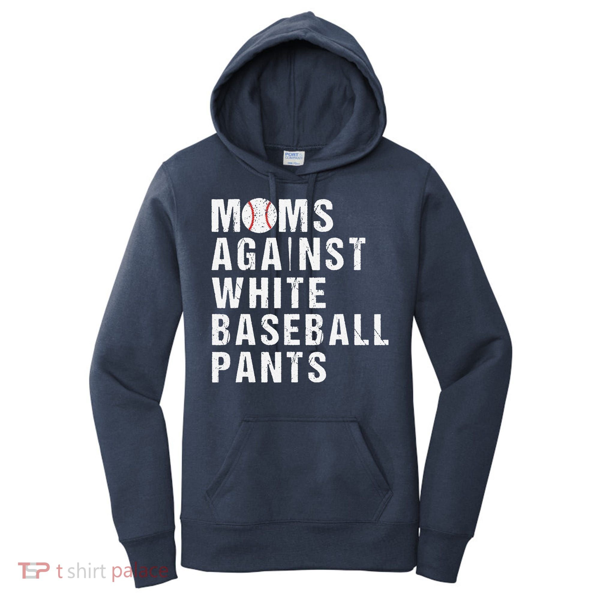 Moms Against White Baseball Pants Women's Hoodie