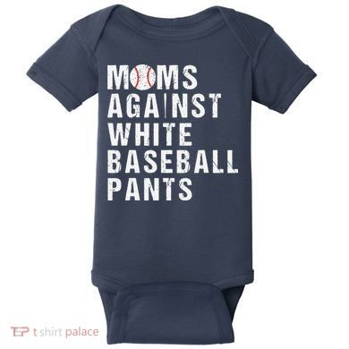 Moms Against White Baseball Pants Baby Bodysuit
