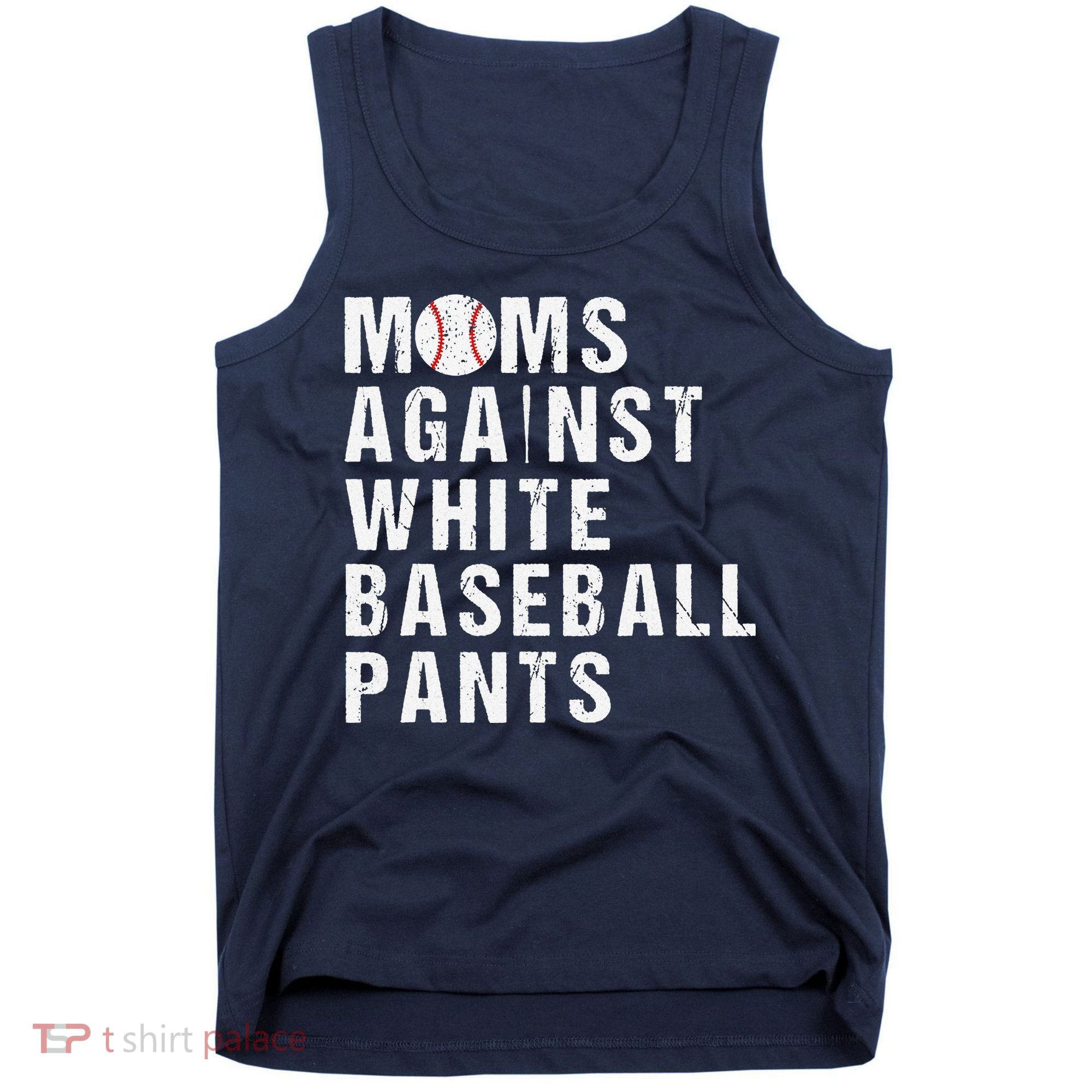 Moms Against White Baseball Pants Tank Top
