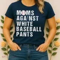 Moms Against White Baseball Pants Women's T-Shirt thumb 2