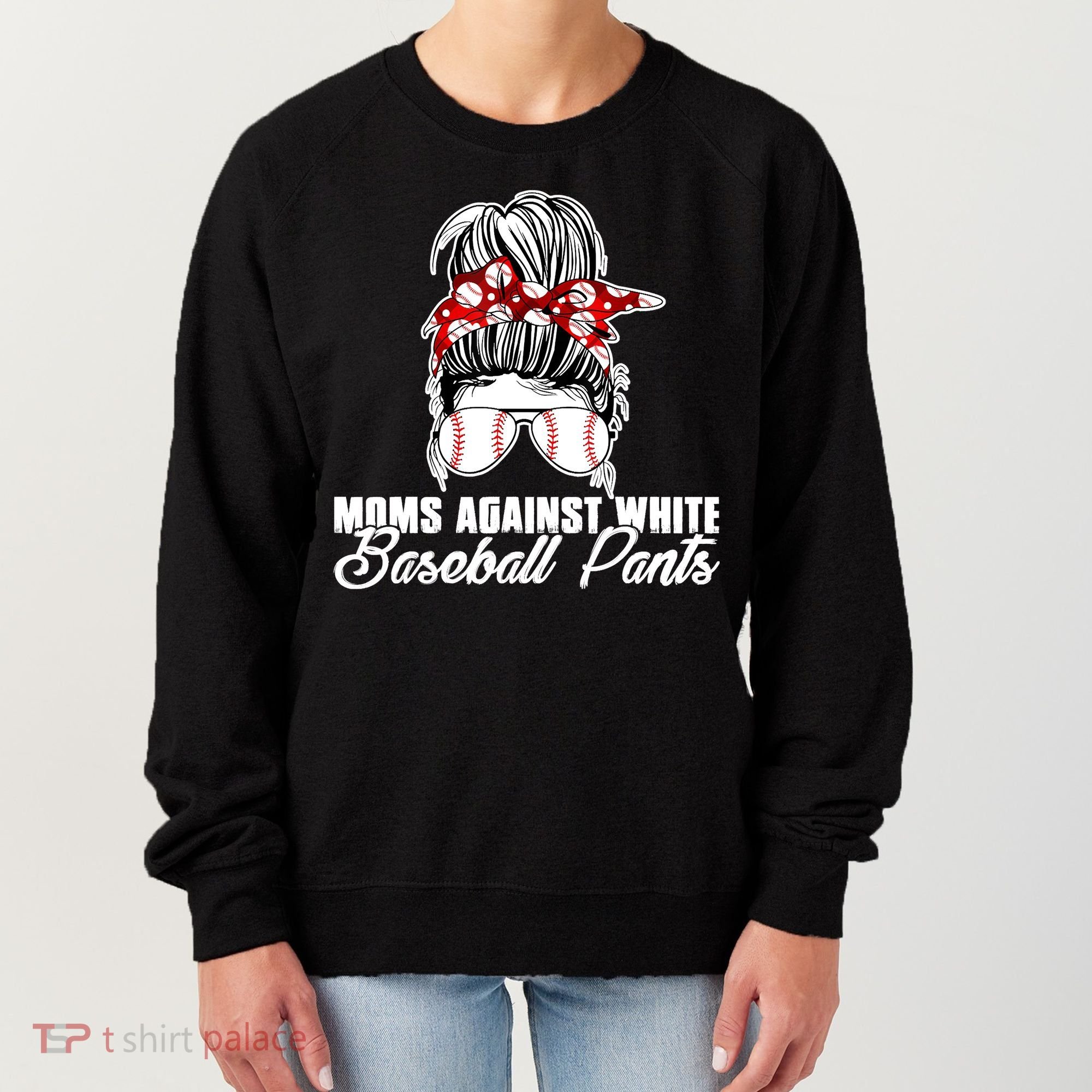 Moms Against White Baseball Pants Women's Sweatshirt