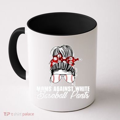 Moms Against White Baseball Pants Coffee Mug
