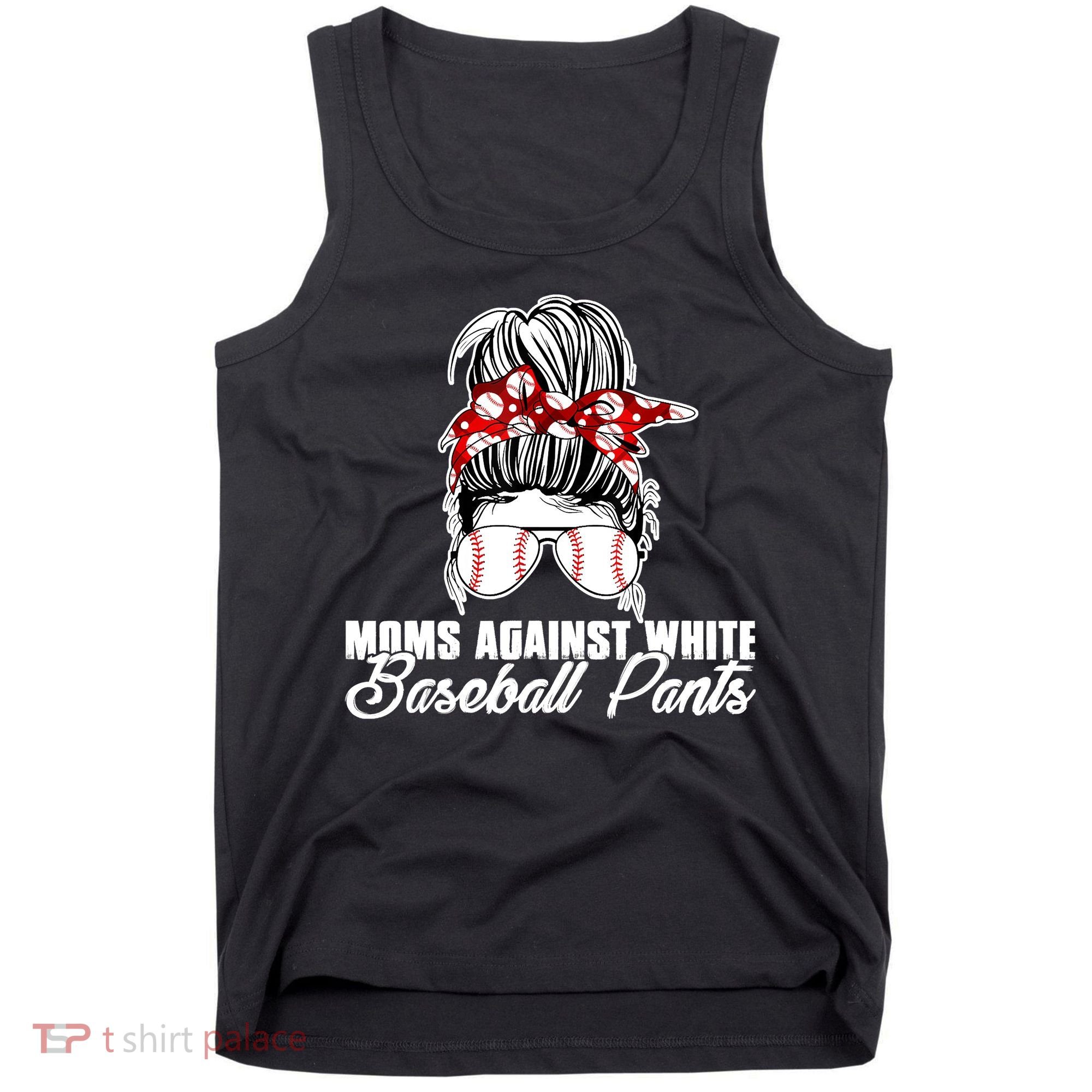 Moms Against White Baseball Pants Tank Top