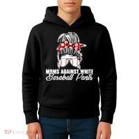 Moms Against White Baseball Pants Kids Hoodie thumb 4
