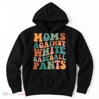 Moms Against White Baseball Pants Funny Baseball Mom Hoodie thumb 0