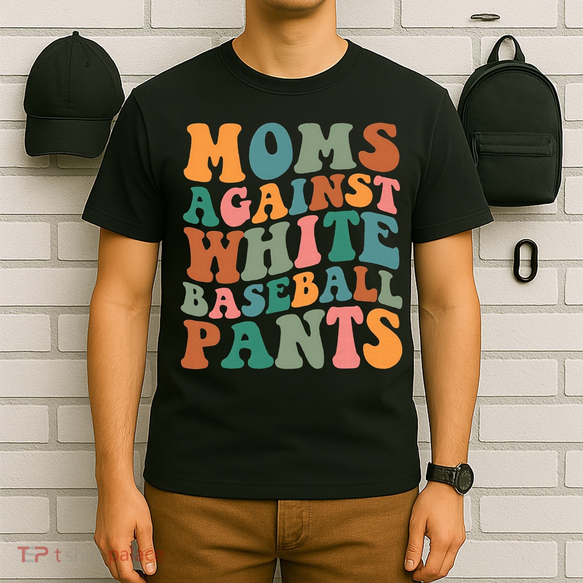Moms Against White Baseball Pants Funny Baseball Mom T-Shirt