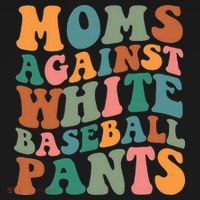 Moms Against White Baseball Pants Funny Baseball Mom Coaster thumb 2