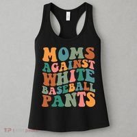 Moms Against White Baseball Pants Funny Baseball Mom Women's Tank Top thumb 3