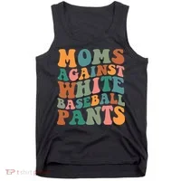 Moms Against White Baseball Pants Funny Baseball Mom Tank Top thumb 0
