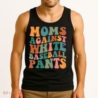 Moms Against White Baseball Pants Funny Baseball Mom Tank Top thumb 3
